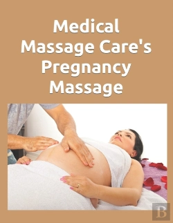 Bertrand.pt - Medical Massage Care'S Pregnancy Massage