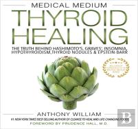 Medical Medium Thyroid Healing