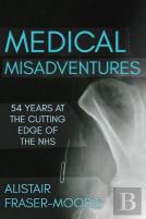 Medical Misadventures