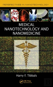 Medical Nanotechnology And Nanomedicine