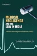 Medical Negligence And The Law In India