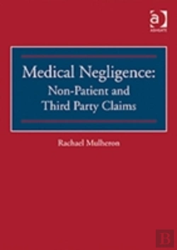 Bertrand.pt - Medical Negligence: Non-Patient And Third Party Claims