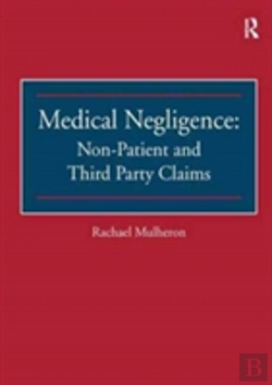 Bertrand.pt - Medical Negligence: Non-Patient And Third Party Claims