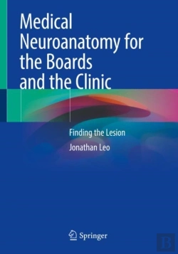 Bertrand.pt - Medical Neuroanatomy For The Boards And The Clinic