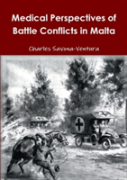 Medical Perspectives Of Battle Conflicts In Malta