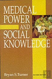 Medical Power And Social Knowledge