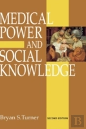 Medical Power And Social Knowledge