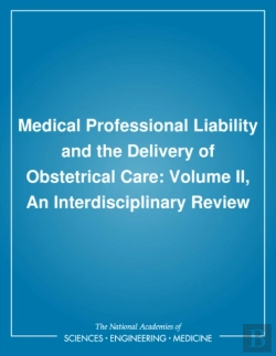 Bertrand.pt - Medical Professional Liability And The Delivery Of Obstetrical Care