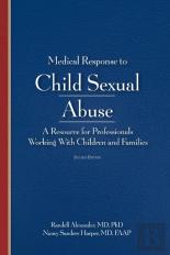 Medical Response To Child Sexual Abuse