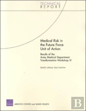 Medical Risk In The Future Force Unit Of Action