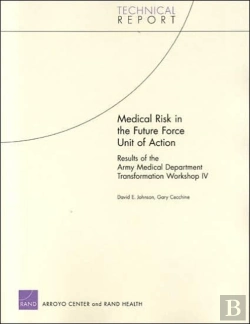 Bertrand.pt - Medical Risk In The Future Force Unit Of Action