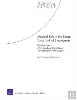 Bertrand.pt - Medical Risk In The Future Force Unit Of Employment