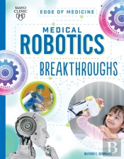 Medical Robotics Breakthroughs