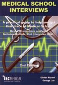 Bertrand.pt - Medical School Interviews: A Practical Guide To Help You Get That Place At Medical School - Over 150 Questions Analysed. Includes Mini-Multi Interviews