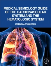 Medical Semiology Guide Of The Cardiovascular System And The Hematologic System