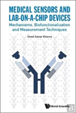 Bertrand.pt - Medical Sensors And Lab-On-A-Chip Devices: Mechanisms, Biofunctionalization And Measurement Techniques