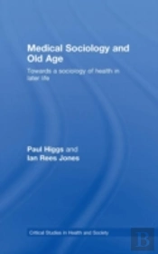 Medical Sociology And Old Age