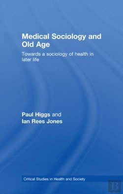 Bertrand.pt - Medical Sociology And Old Age