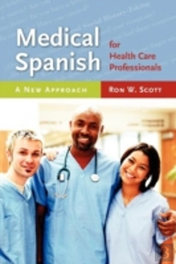 Bertrand.pt - Medical Spanish For Health Care Professionals: A New Approach
