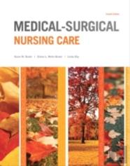 Medical-Surgical Nursing Care