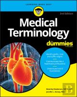 Medical Terminology For Dummies