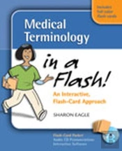 Medical Terminology In A Flash!
