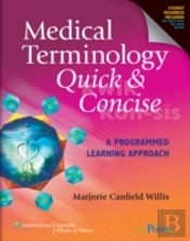 Medical Terminology Quick And Concise