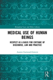 Medical Use Of Human Beings