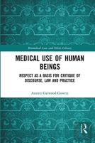 Medical Use Of Human Beings