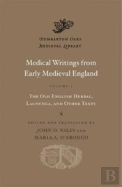 Medical Writings From Early Medieval England