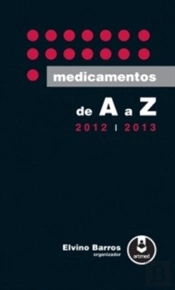 Medicamentos de A a Z: 2012-2013