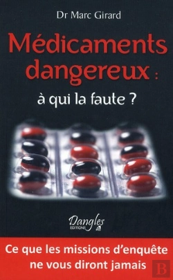 Bertrand.pt - Medicaments Dangereux : A Qui La Faute ?
