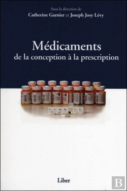 Bertrand.pt - Médicaments - De La Conception À La Prescription