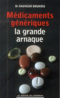 Bertrand.pt - Medicaments Generiques : La Grande Arnaque