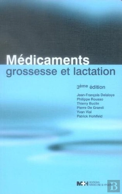 Bertrand.pt - Médicaments, Grossesse Et Lactation (3e Édition)