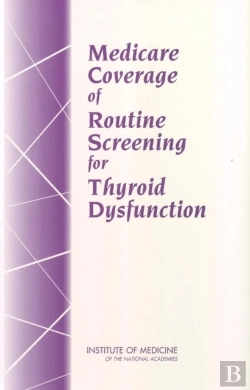 Bertrand.pt - Medicare Coverage Of Routine Screening For Thyroid Dysfunction