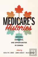 Medicare'S Histories
