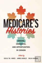 Medicare'S Histories