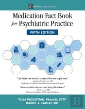 Medication Fact Book For Psychiatric Practice, Fifth Edition