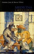 Medicina - A Arte e o Ofício