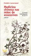 Medicina Chinesa nas Mãos de Assassinos