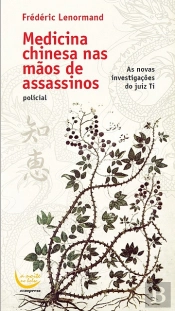 Medicina Chinesa nas Mãos de Assassinos