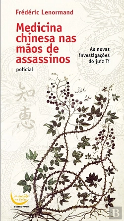 Bertrand.pt - Medicina Chinesa nas Mãos de Assassinos