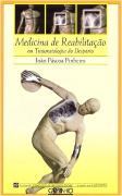 Medicina de Reabilitação em Traumatologia do Desporto