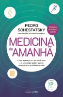 Medicina do Amanhã