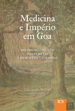 Bertrand.pt - Medicina e Império em Goa