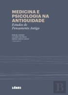 Medicina e Psicologia na Antiguidade
