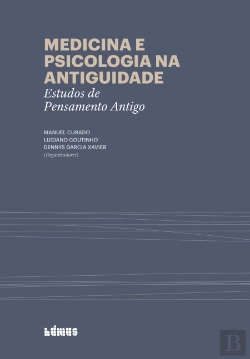 Bertrand.pt - Medicina e Psicologia na Antiguidade