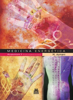 Bertrand.pt - Medicina Energética. Acupuntura 3 Circuitos Energéticos Secundarios