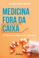 Medicina Fora da Caixa